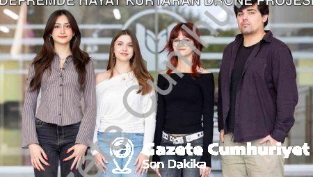 Yaşar Üniversitesi Öğrencilerinden Depremde Hayat Kurtaran Drone Projesi