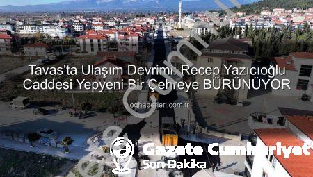 Tavas’ta Ulaşım Devrim Niteliğinde Dönüşüyor: Recep Yazıcıoğlu Caddesi Sıcak Asfaltla Buluşuyor