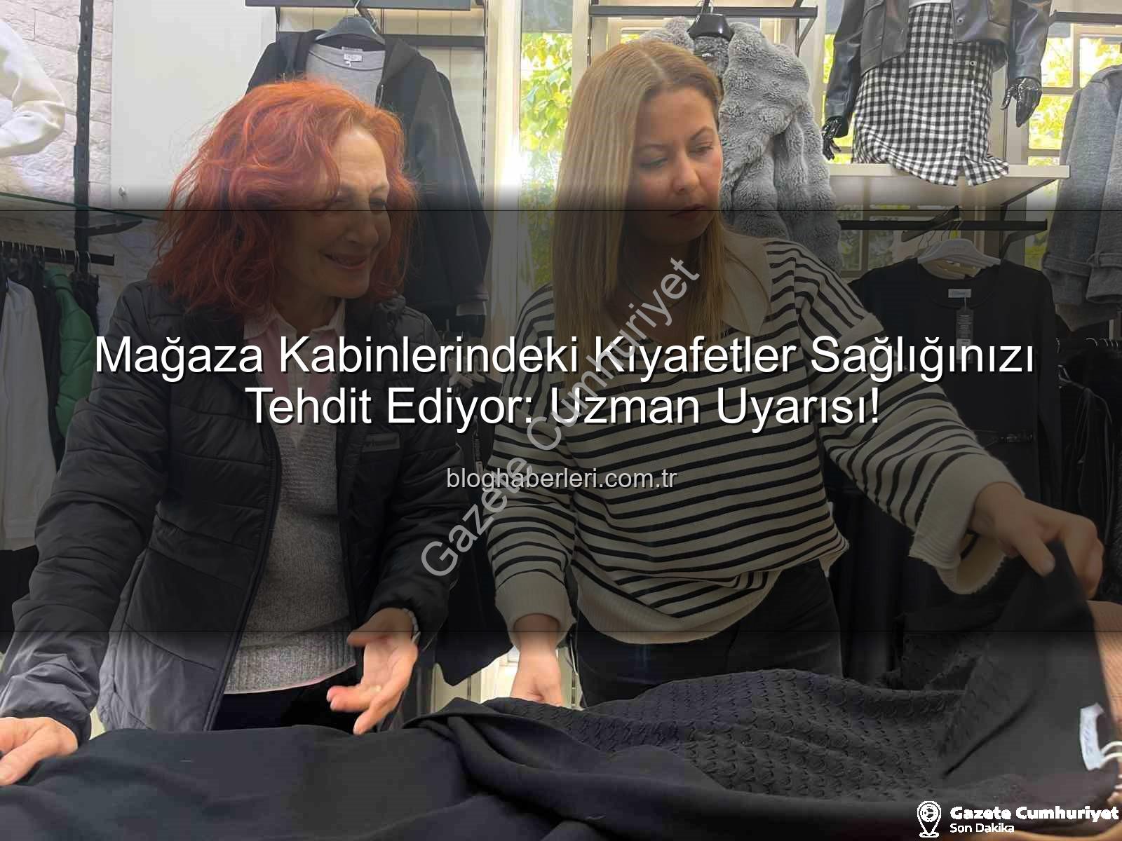 mağaza deneme kabinleri - Uzman Uyardı: Mağaza Deneme Kabinleri Sağlık İçin Ciddi Tehdit Oluşturuyor