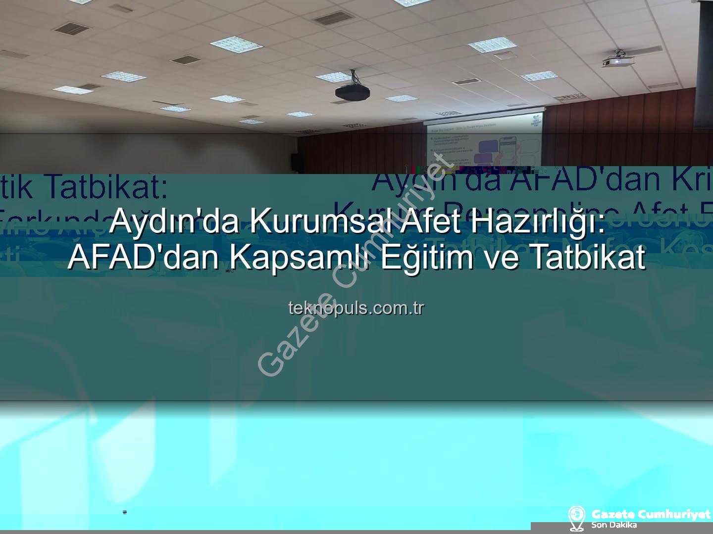afet farkındalığı eğitimi - Aydın'da AFAD'dan Kritik Tatbikat: Kurum Personeline Afet Farkındalığı ve Tahliye Eğitimi