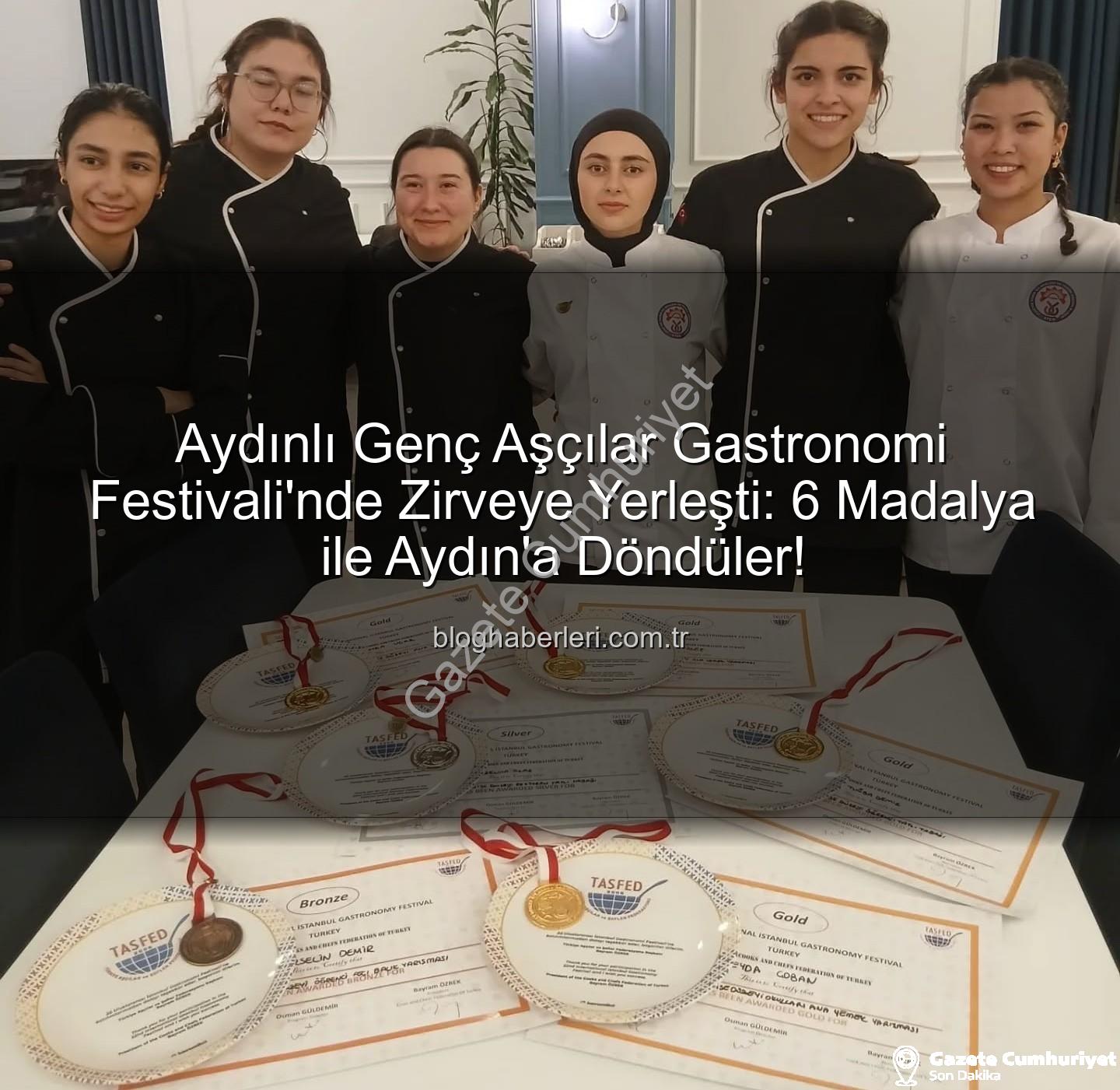 Zübeyde Hanım Kız Meslek Lisesi - Genç Şeflerden Tarihi Başarı: Zübeyde Hanım Kız Meslek Lisesi, Uluslararası Gastronomi Festivali'nde Altınlara Ambargo Koydu!